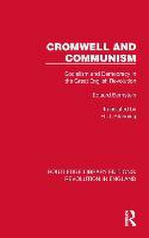 Cromwell and Communism: Socialism and Democracy in the Great English Revolution de Eduard Bernstein