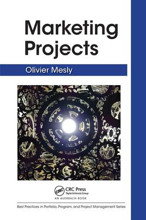 Marketing Projects de Olivier Mesly