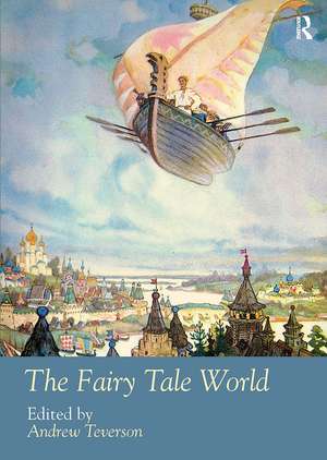 The Fairy Tale World de Andrew Teverson