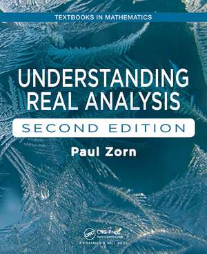 Understanding Real Analysis de Paul Zorn