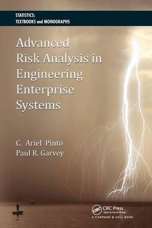 Advanced Risk Analysis in Engineering Enterprise Systems de Cesar Ariel Pinto