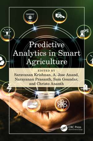 Predictive Analytics in Smart Agriculture de Saravanan Krishnan