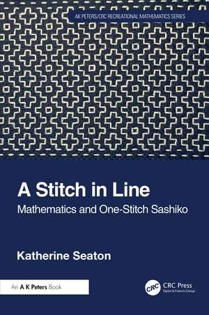 A Stitch in Line: Mathematics and One-Stitch Sashiko de Katherine Seaton