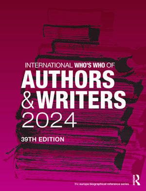 International Who's Who of Authors and Writers 2024 de Europa Publications