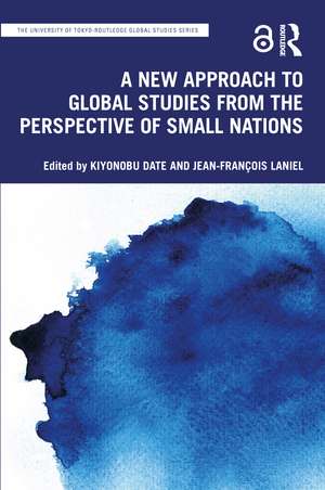 A New Approach to Global Studies from the Perspective of Small Nations de Kiyonobu Date