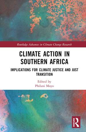 Climate Action in Southern Africa: Implications for Climate Justice and Just Transition de Philani Moyo