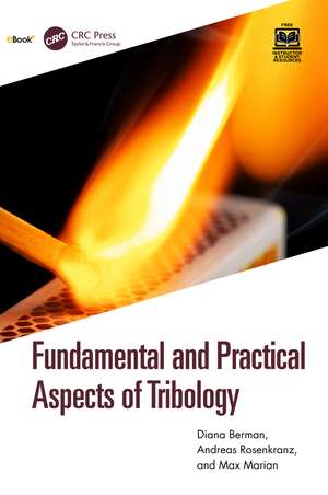 Fundamental and Practical Aspects of Tribology de Diana Berman