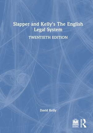 Slapper and Kelly's The English Legal System de David Kelly