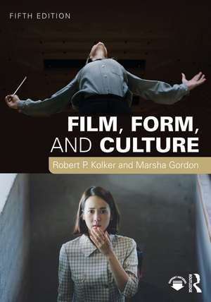 Film, Form, and Culture de Robert P. Kolker