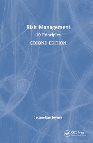 Risk Management: 10 Principles de Jacqueline Jeynes