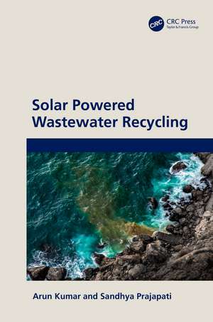 Solar Powered Wastewater Recycling de Arun Kumar