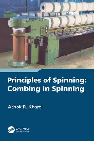 Principles of Spinning de Ashok R Khare