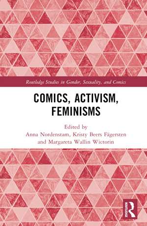 Comics, Activism, Feminisms de Anna Nordenstam