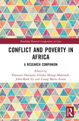 Conflict and Poverty in Africa: A Research Companion de Ebenezer Durojaye