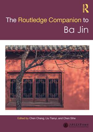 Routledge Companion to Ba Jin de Chen Chang