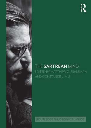 The Sartrean Mind de Matthew C. Eshleman