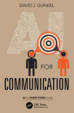 AI for Communication de David J. Gunkel