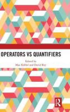 Operators vs Quantifiers de Max Kölbel