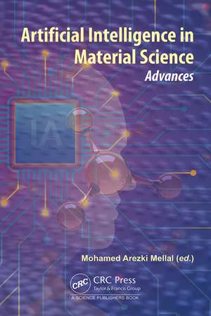 Artificial Intelligence in Material Science: Advances de Mohamed Arezki Mellal