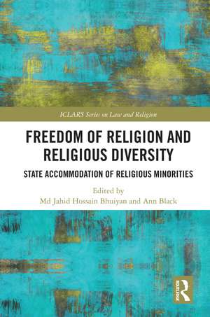 Freedom of Religion and Religious Diversity: State Accommodation of Religious Minorities de Md Jahid Hossain Bhuiyan