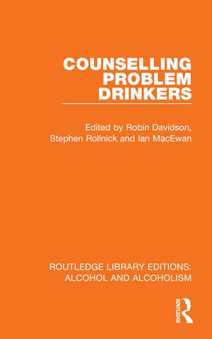 Counselling Problem Drinkers de Robin Davidson