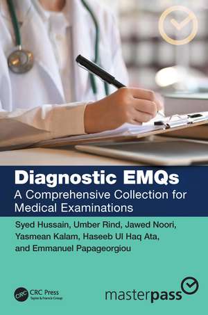 Diagnostic EMQs: A Comprehensive Collection for Medical Examinations de Syed Hussain