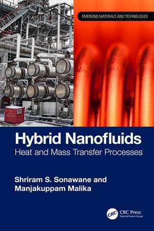 Hybrid Nanofluids: Heat and Mass Transfer Processes de Shriram S. Sonawane