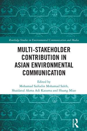 Multi-Stakeholder Contribution in Asian Environmental Communication de Mohamad Saifudin Mohamad Saleh