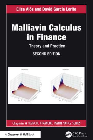 Malliavin Calculus in Finance: Theory and Practice de Elisa Alos