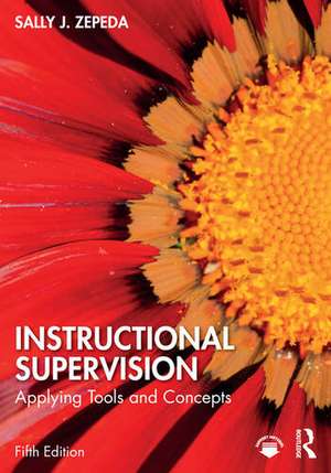 Instructional Supervision de Sally J. Zepeda