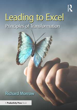 Leading to Excel de Richard Morrow