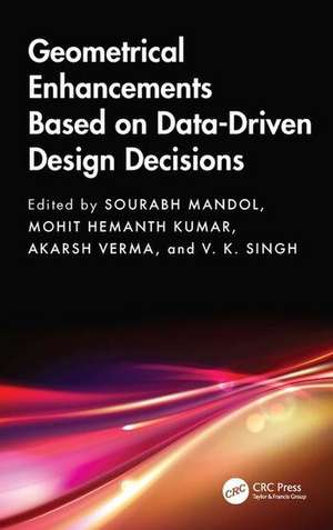 Geometrical Enhancements Based on Data-Driven Design Decisions de Sourabh Mandol