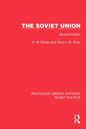 The Soviet Union: Second Edition de R. W. Davies