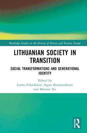 Lithuanian Society in Transition: Social Transformations and Generational Identity de Laima Zilinskiene