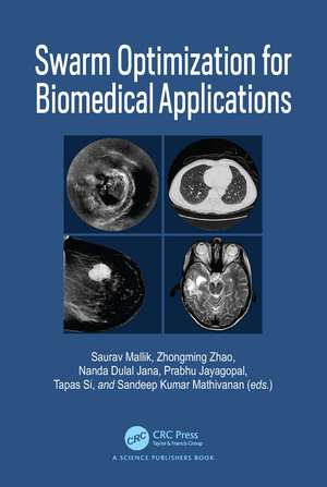 Swarm Optimization for Biomedical Applications de Saurav Mallik