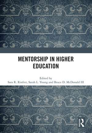 Mentorship in Higher Education de Sara R. Rinfret