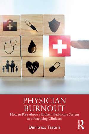 Physician Burnout de Dimitrios Tsatiris