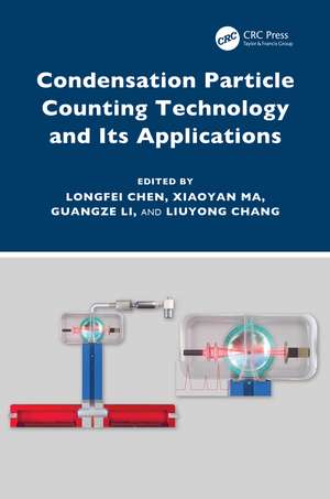 Condensation Particle Counting Technology and Its Applications de Longfei Chen