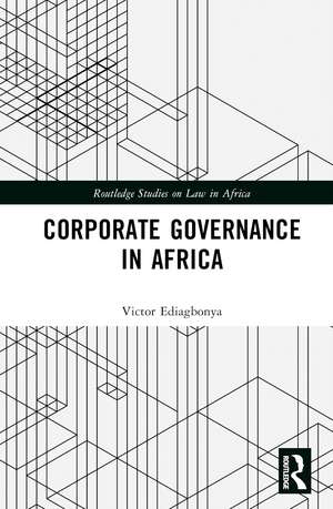 Corporate Governance in Africa de Victor Ediagbonya