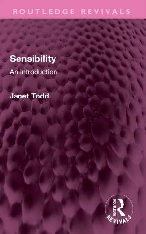 Sensibility: An Introduction de Janet Todd