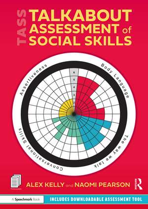 Talkabout Assessment of Social Skills de Alex Kelly