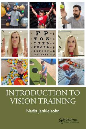 Introduction to Vision Training de Nadia Jankielsohn