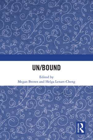 Un/Bound de Megan Brown