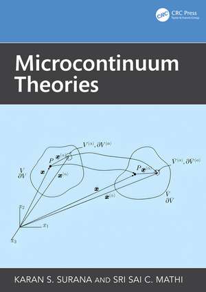 Microcontinuum Theories de Karan S. Surana