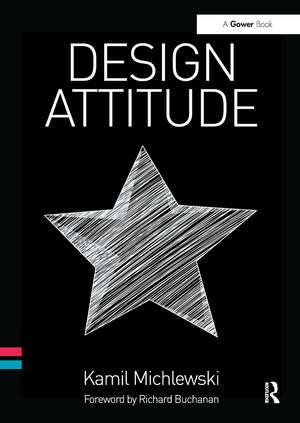 Design Attitude de Kamil Michlewski