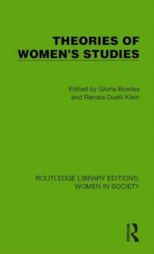 Theories of Women's Studies de Gloria Bowles