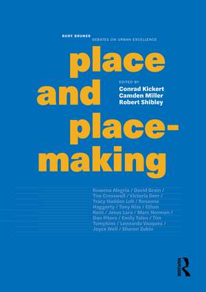Place and Placemaking de Conrad Kickert