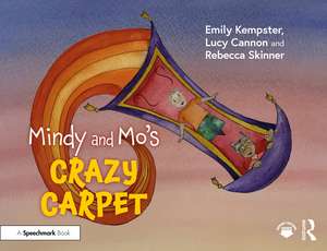 Mindy and Mo’s Crazy Carpet de Emily Kempster