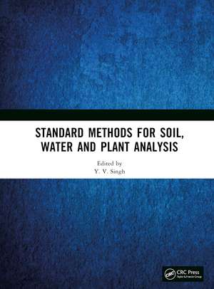 Standard Methods for Soil, Water and Plant Analysis de Y. V. Singh