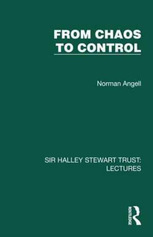 From Chaos to Control de Norman Angell